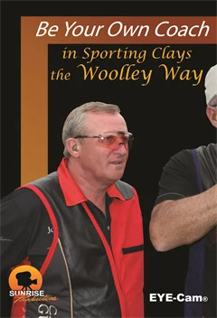 Be Your Own Coach in Sporting Clays, the Woolley Way