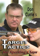 Don Currie's Target Tactics for Sporting Clays